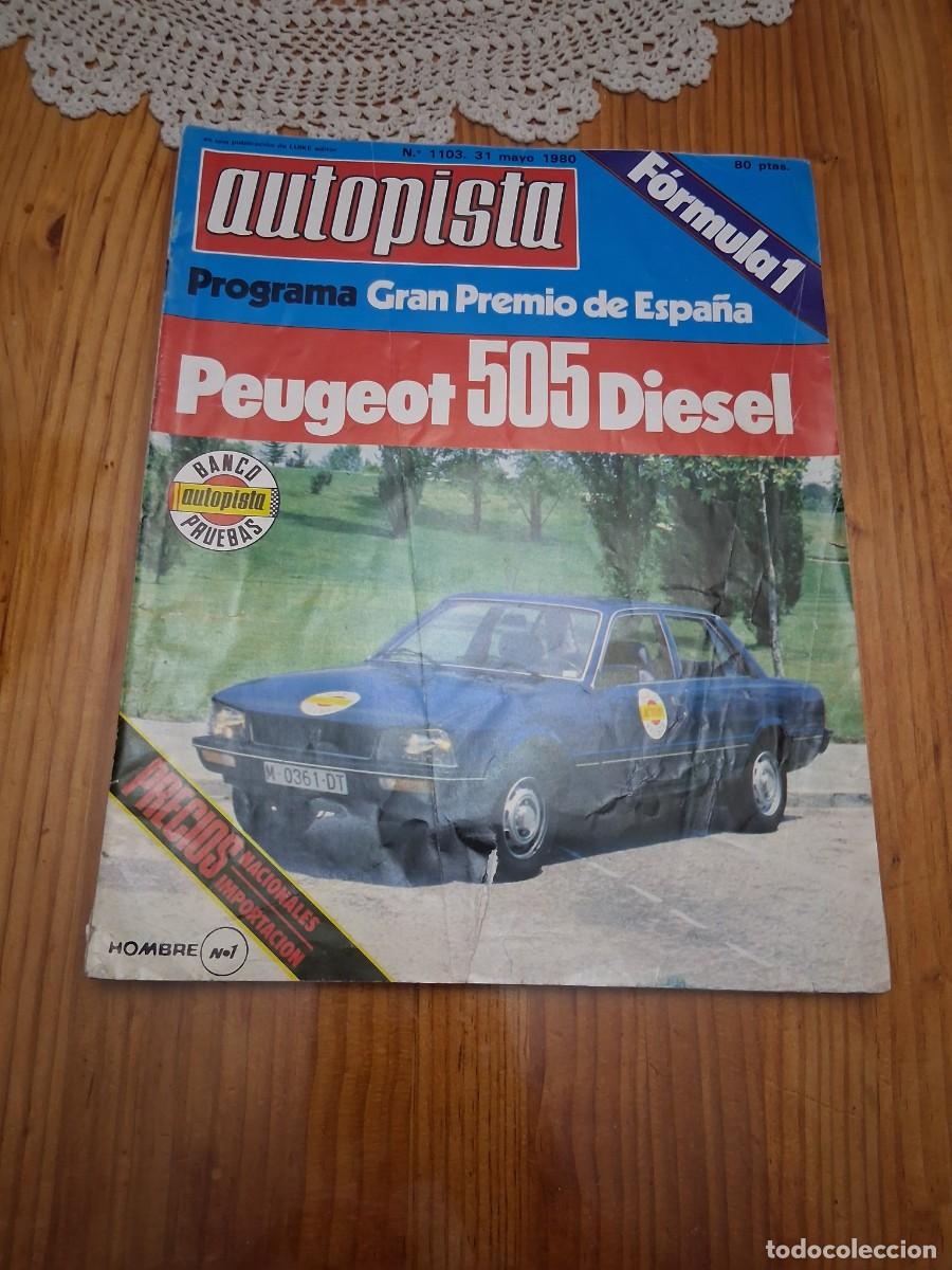 Coches: Revista coche autopista 1103 a&ntilde;o 1980 Peugeot 505