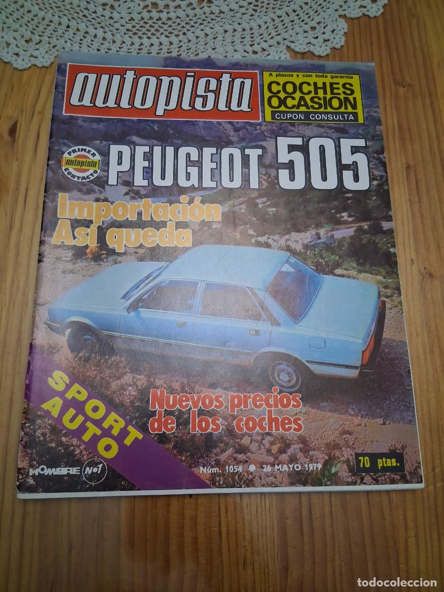 Coches: Revista coche autopista 1054 Peugeot 505 Alan Jones anuncio lata cepsa aceite