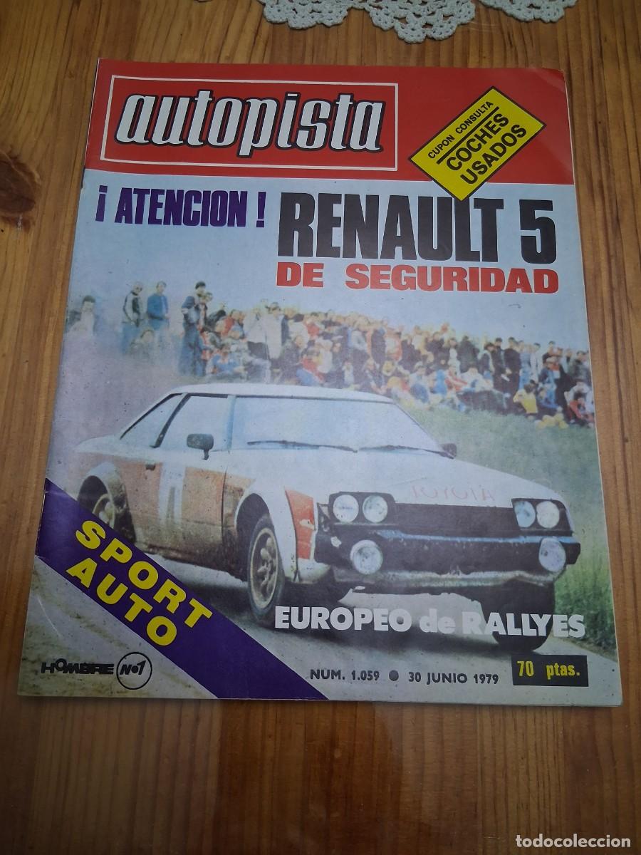 Coches: Revista coche autopista 1059 a&ntilde;o 1979 Renault R 5 Jochi Kleint Gunter Wagner