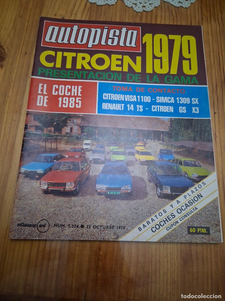 Coches: Revista coche autopista 1024 a&ntilde;o 1978 Citro&euml;n Visa GS Renault 14