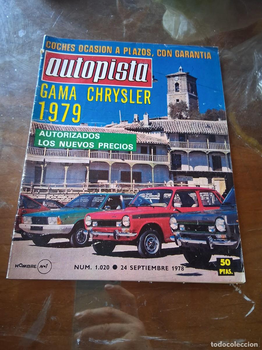 Coches: Revista coche autopista 1020 Chrysler Dodge barreiros audi 80 Honda Accord anuncio Ulibarri petr&oacute;leo