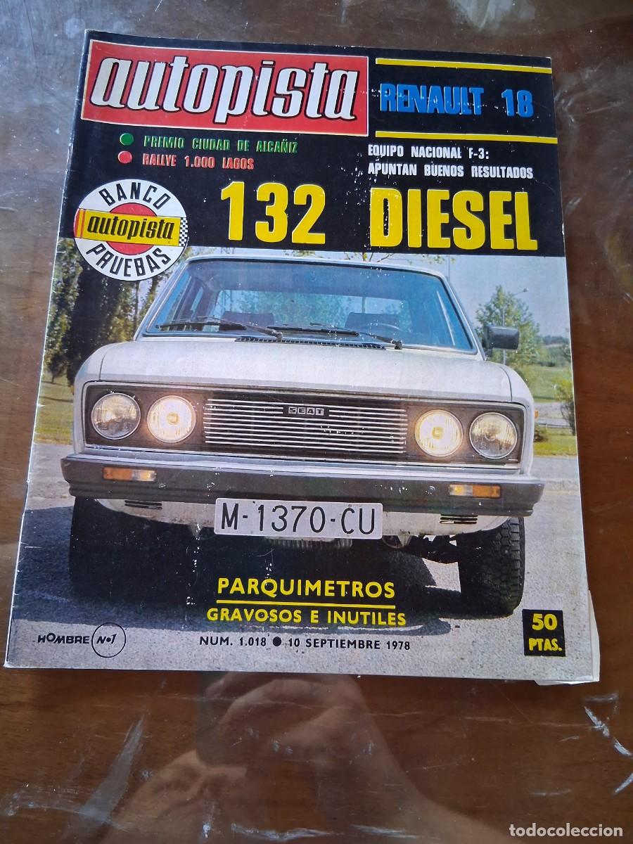 Coches: Revista coche autopista 1018 a&ntilde;o 1978 Seat 132 Markku Alen