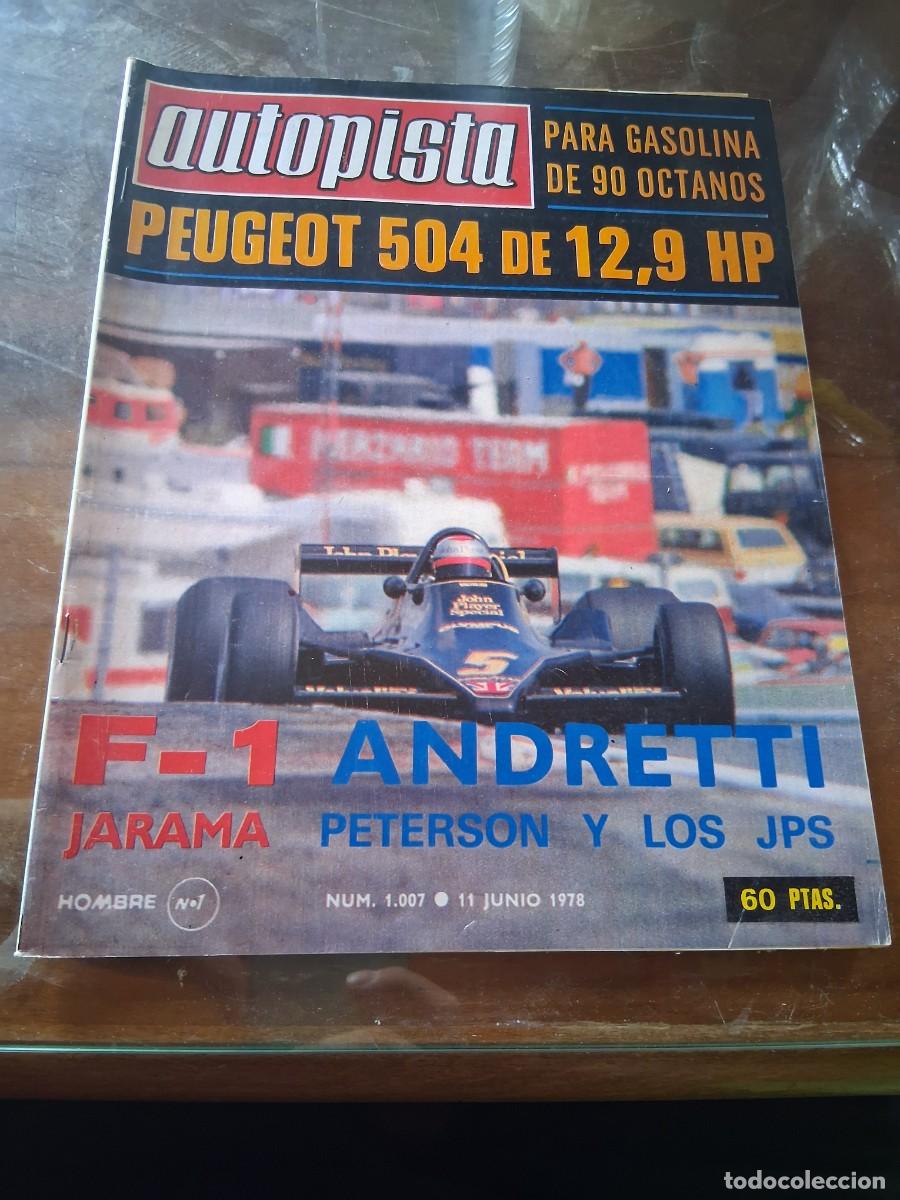 Coches: Revista coche autopista 1007 mec&aacute;nica Peugeot 504 Flipper Mario Andretti anuncio Chrysler