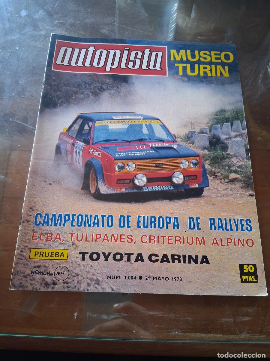 Coches: Revista coche autopista 1004 a&ntilde;o 1978 Museo Turin Toyota Carina