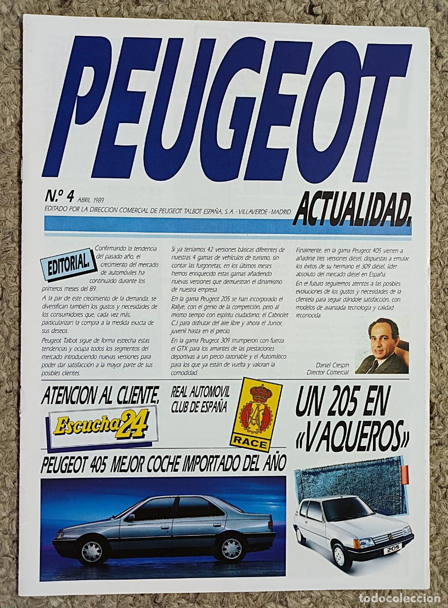 Coches: REVISTA PEUGEOT ACTUALIDAD N&ordm; 4 ABRIL 1989