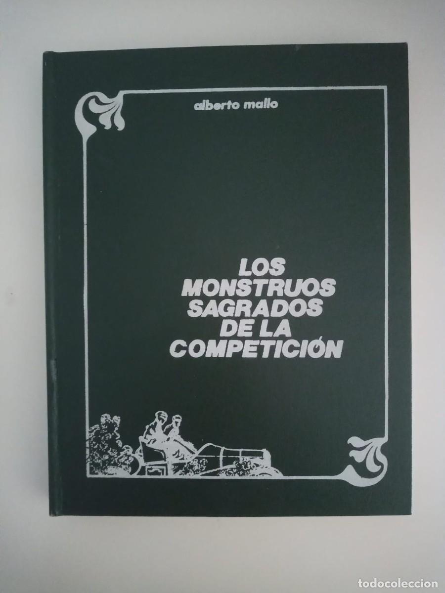 Coches: Los monstruos sagrados de la competici&oacute;n &ndash; Alberto Mallo