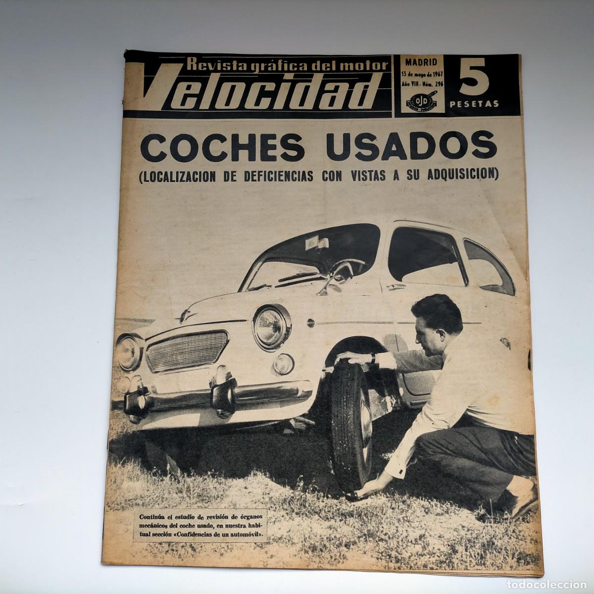 Coches: REVISTA VELOCIDAD N&ordm; 296 A&Ntilde;O 1967 -