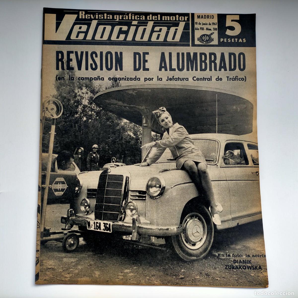 Coches: REVISTA VELOCIDAD N&ordm; 300 A&Ntilde;O 1967 -