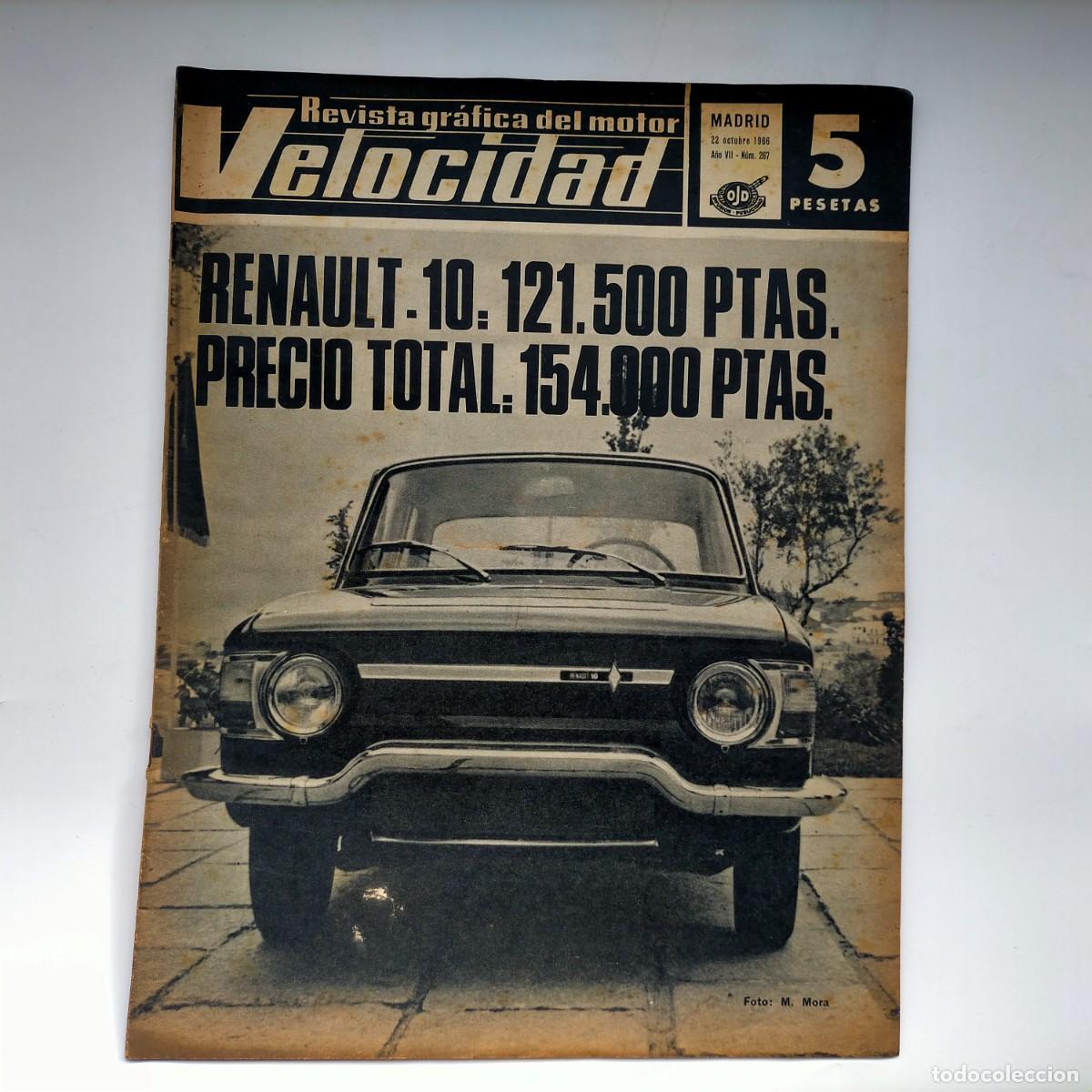 Coches: REVISTA VELOCIDAD N&ordm; 267 A&Ntilde;O 1966 - RENAULT 10