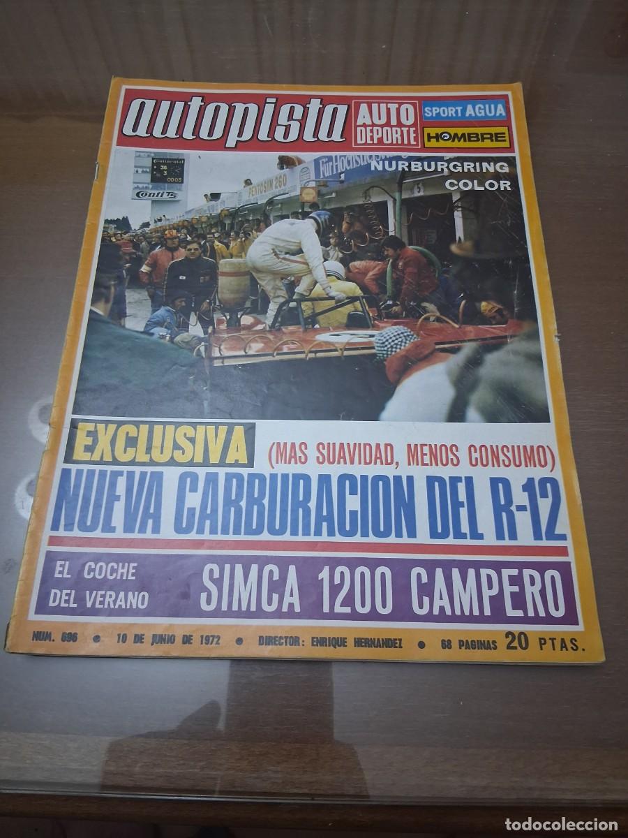 Coches: Revista coche autopista a&ntilde;o 1972 696 Renault 12 Simca 1200 campero Andrea de Adamich