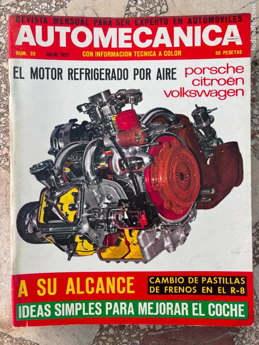 Coches: AUTO MECANICA N&ordm; 23 A&Ntilde;O 1971. CAMBIO PASTILLAS DE FRENOS EN EL R-8. MOTOR REFRIGERADO POR AIRE.
