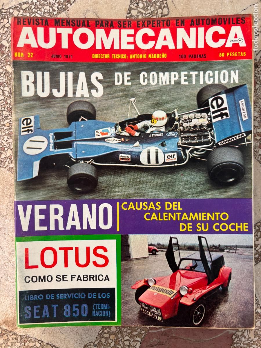 Coches: AUTO MECANICA N&ordm; 22 A&Ntilde;O 1971. FABRICACI&Oacute;N LOTUS. SEAT 850. BUJ&Iacute;AS DE COMPETICI&Oacute;N.
