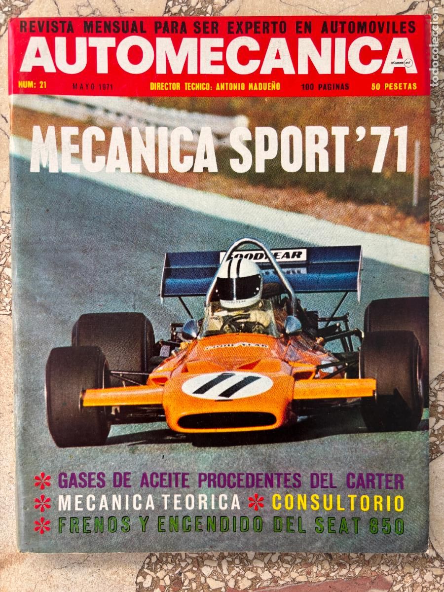 Coches: AUTO MECANICA N&ordm; 21 A&Ntilde;O 1971. MEC&Aacute;NICA SPORT 71. GASES DE ACEITE DEL CARTER. FRENOS DEL SEAT 850.