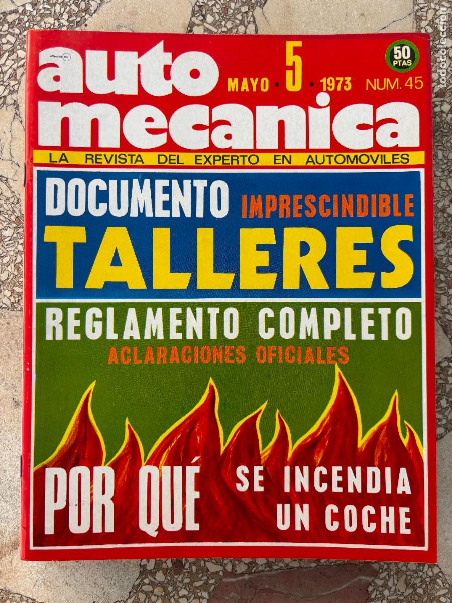 Coches: AUTO MECANICA N&ordm; 45 A&Ntilde;O 1973. SAL&Oacute;N DE BARCELONA. SKF ESPA&Ntilde;OLA. COMBUSTI&Oacute;N. SEAT 132-