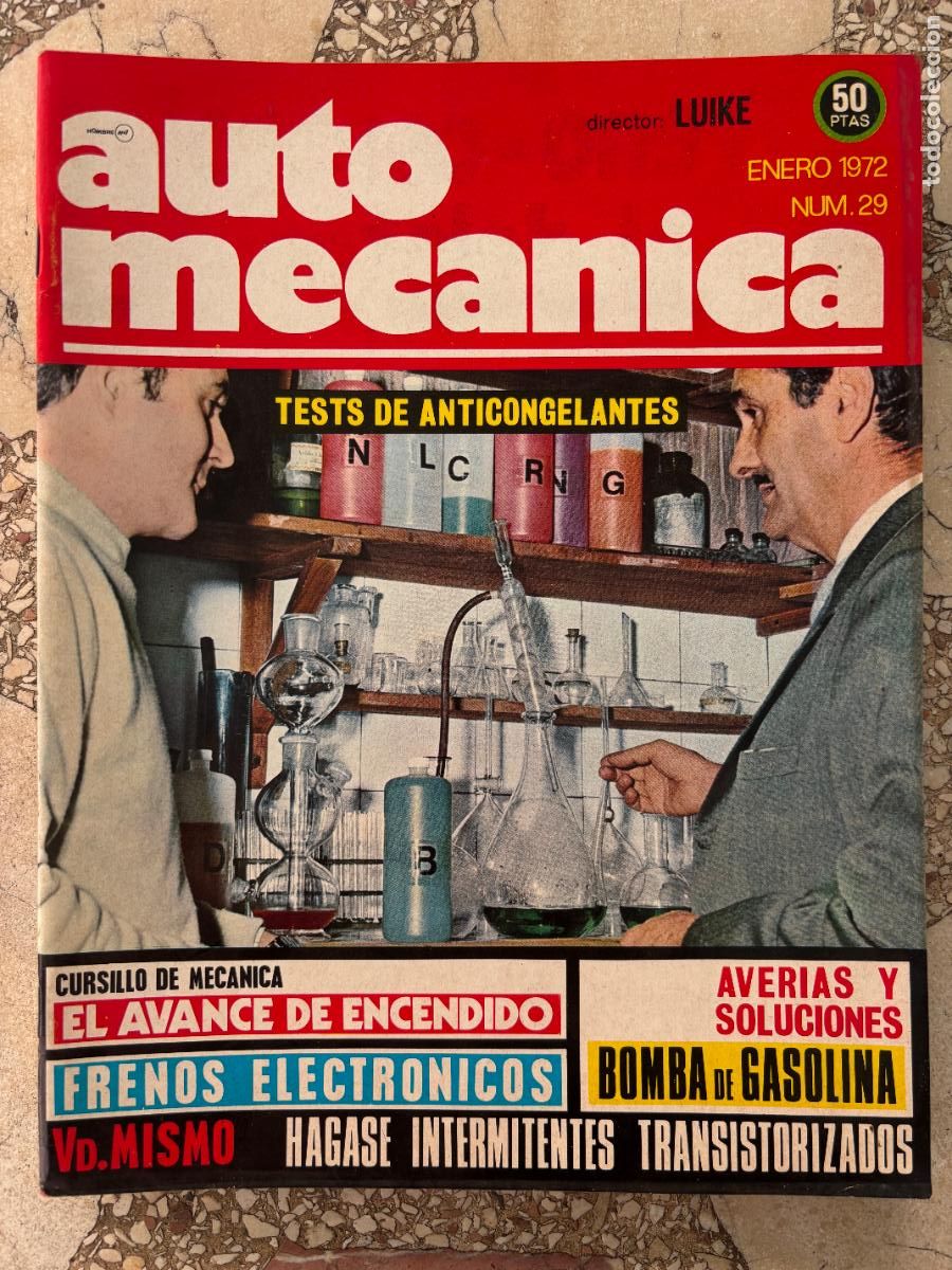 Coches: AUTO MECANICA N&ordm; 29 A&Ntilde;O 1972. FRENOS ELECTR&Oacute;NICOS. MINI 1275 GT. TEST DE ANTICONGELANTES.
