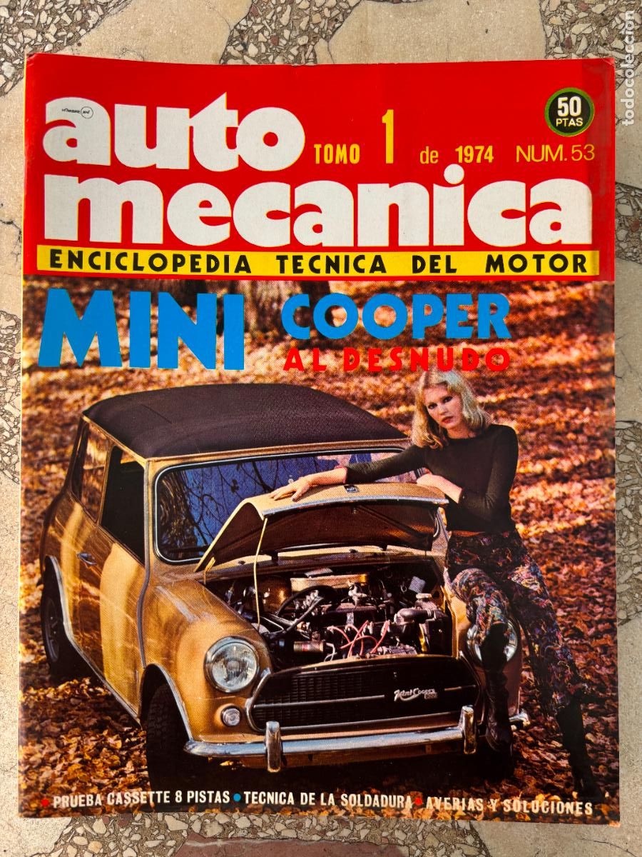 Coches: AUTO MECANICA N&ordm; 53 A&Ntilde;O 1974. MINI COOPER AL DESNUDO. CASSETTE 8 PISTAS. TECNICAS DE SOLDADURA.