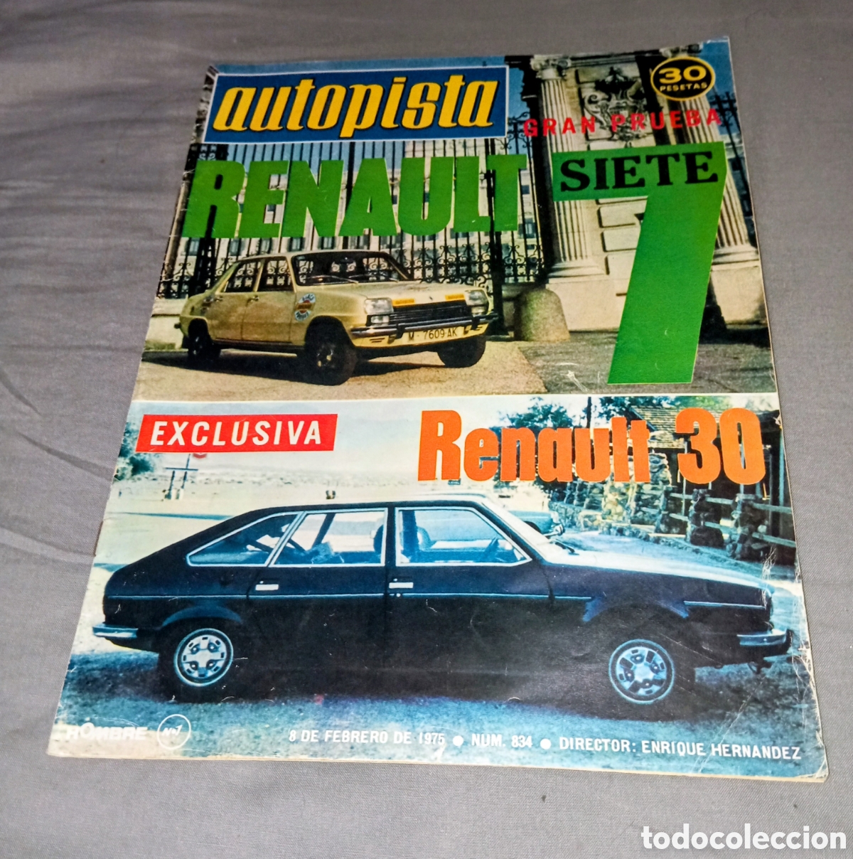Coches: REVISTA AUTOPISTA / N&ordm; 834 / 8 DE FEBRERO 1975 / RENAULT 7