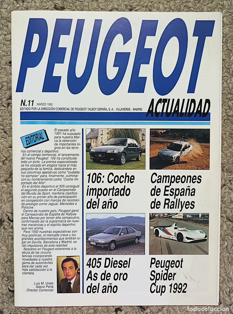 Coches: REVISTA PEUGEOT ACTUALIDAD N&ordm; 11 MARZO 1992