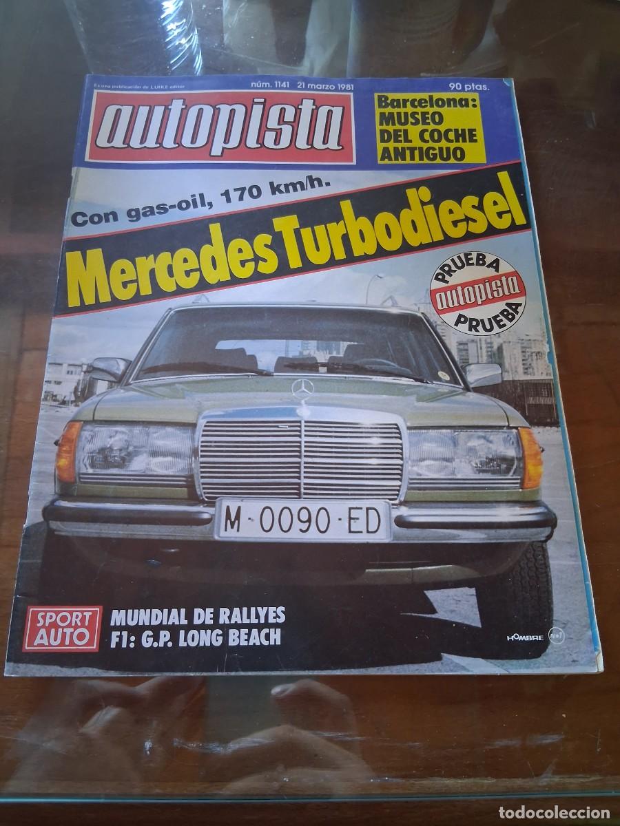 Coches: Revista coche autopista 1141 Citro&euml;n Visa museo Barcelona Mercedes 300 TD