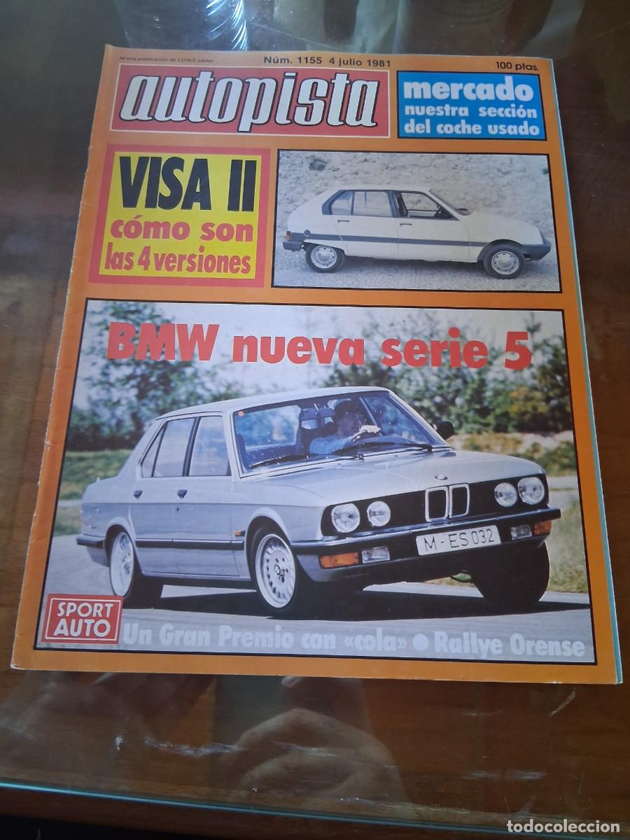 Coches: Revista coche autopista 1155 BMW serie 5 Citro&euml;n Visa Carrocer&iacute;a Villamil