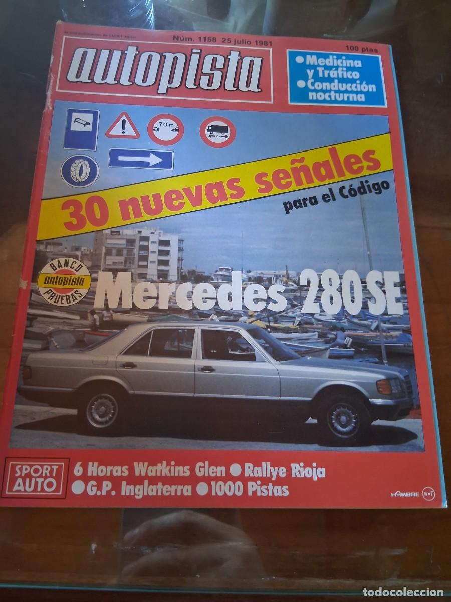 Coches: Revista coche autopista 1158 a&ntilde;o 1981 Mercedes 280 SE British Leyland
