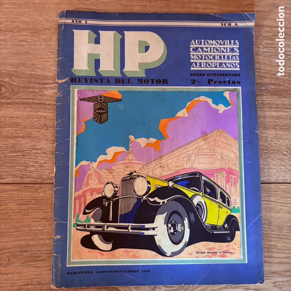 Coches: Revista del motor HP autom&oacute;viles camiones motocicletas aeroplanos 1930 n&ordm; 6