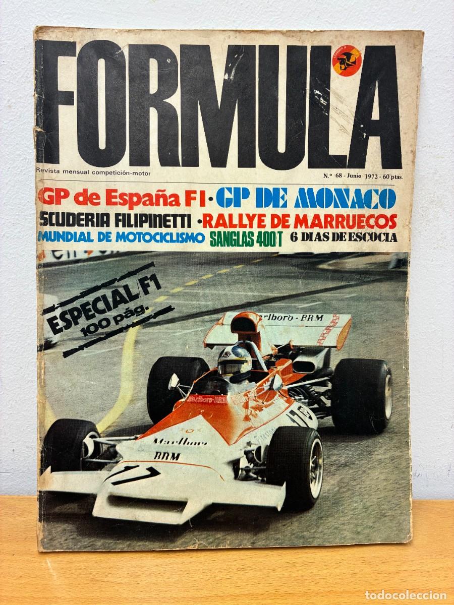 Coches: FORMULA. REVISTA MENSUAL COMPETICI&Oacute;N-MOTOR. N&ordm; 68, JUNIO 1972.