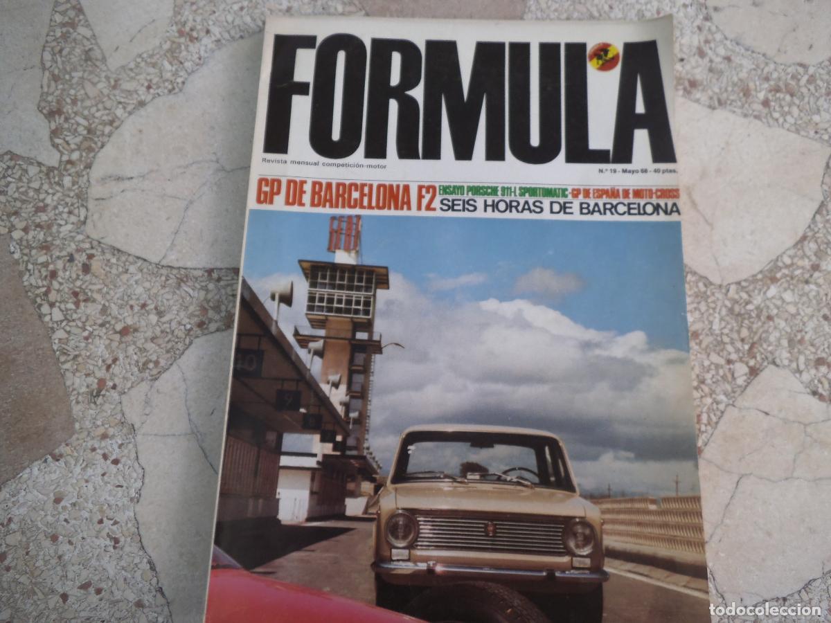 Coches: revista de coches conpeticion, formula n&ordm; 19, ensayo porche 911 sportomatic,gp barcelona f2, 6 hora