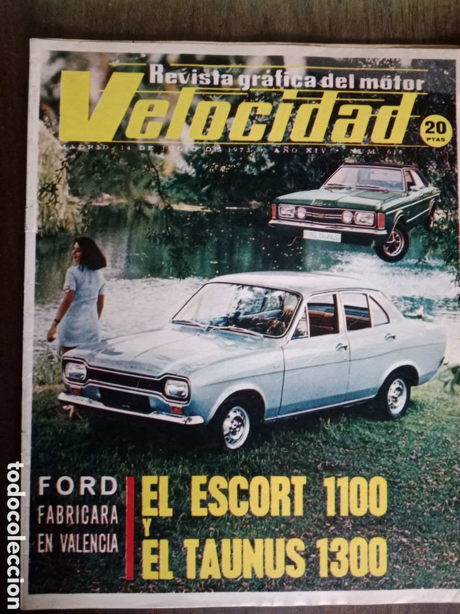 Coches: Revista velocidad n. 618 de 1973 autom&oacute;vil Ford
