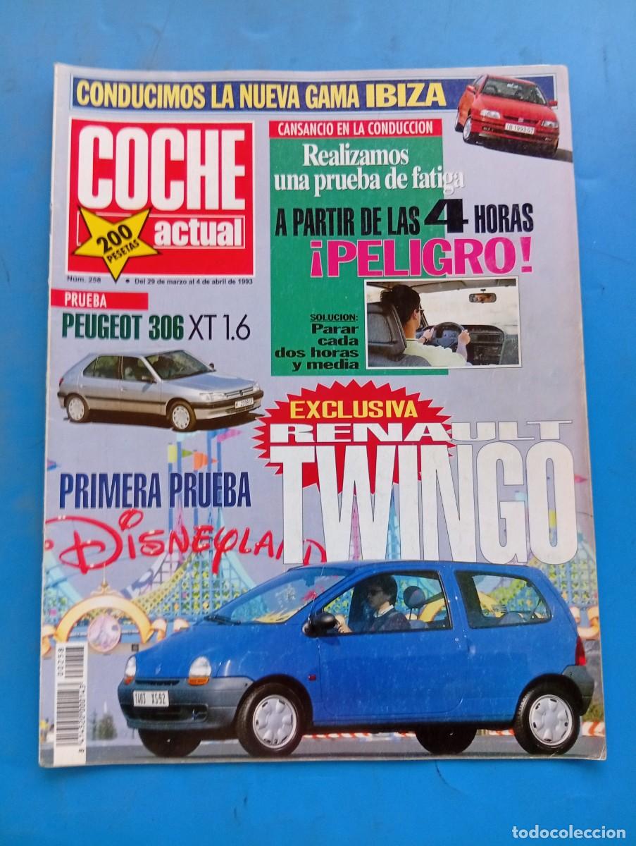 Coches: COCHE ACTUAL. N&ordm; 258. A&Ntilde;O 1993. PEUGEOT 306 1.6. RENAULT TWINGO. ROVER 827 COUP&Eacute;. SEAT IBIZA... LEER
