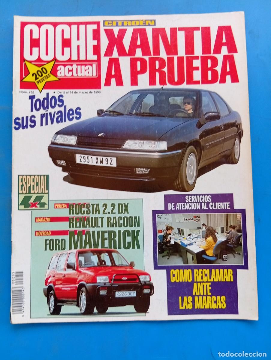 Coches: COCHE ACTUAL. N&ordm; 255. A&Ntilde;O 1993. PRUEBA: CITRO&Euml;N XANTIA Y RIVALES. FORD ESCORT XR3i 16V. RUTA:.. LEER