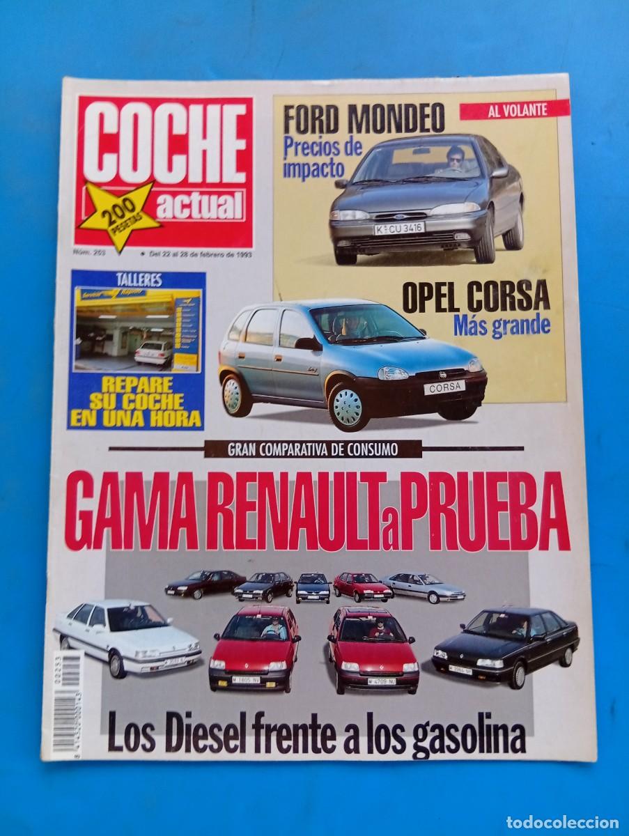 Coches: COCHE ACTUAL. N&ordm; 253. A&Ntilde;O 1993. PRUEBA: SUZUKI RF 600 R. OPEL CORSA. VOLVO 850 ESTATE. RENAUL.. LEER