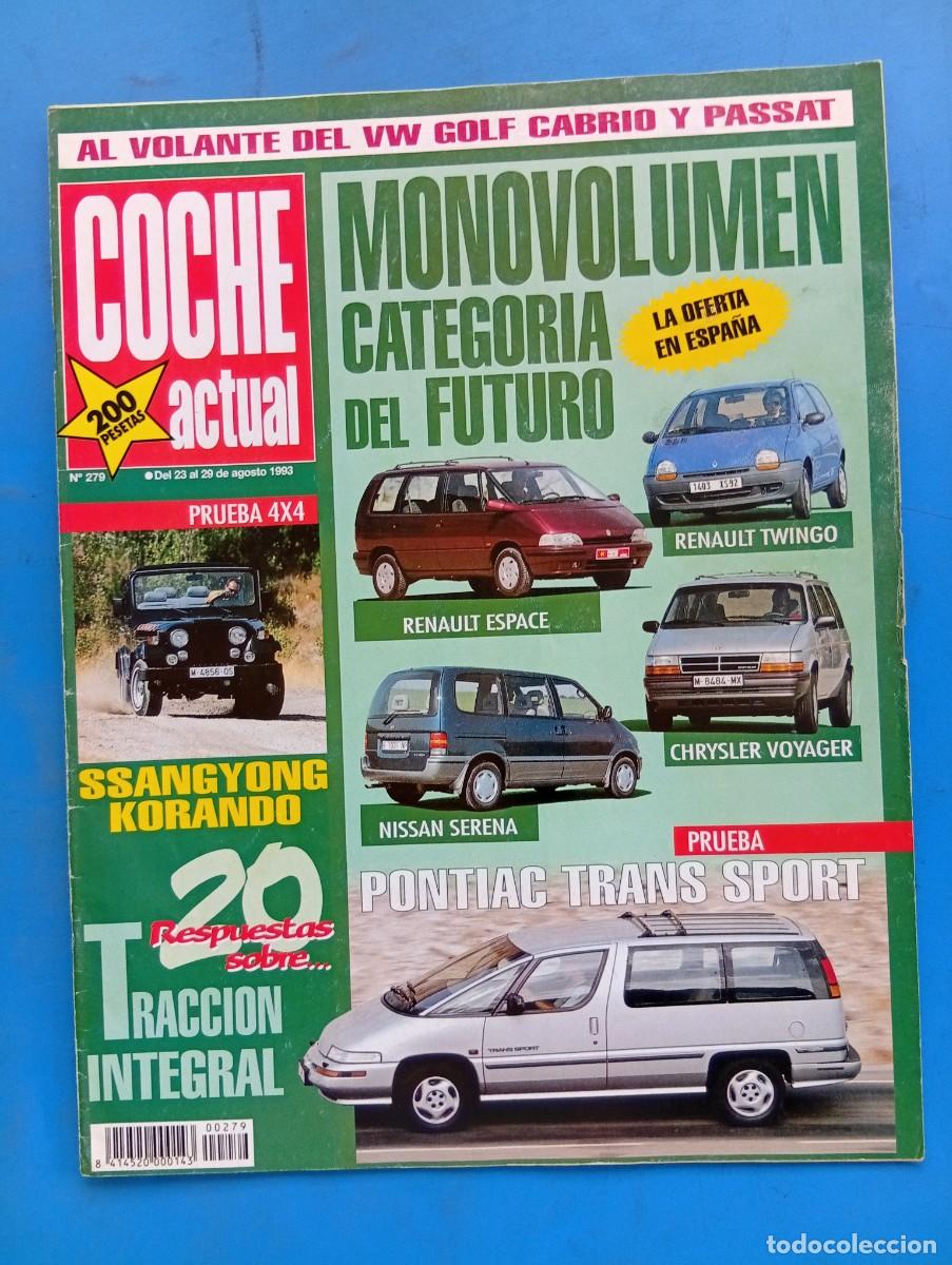Coches: COCHE ACTUAL. N&ordm; 279. A&Ntilde;O 1993. MERCEDES 300 CE 24 CABRIOLET. PONTIAC TRANS SPORT. RENAULT.. LEER