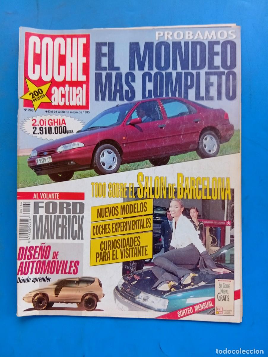 Coches: COCHE ACTUAL. N&ordm; 266. A&Ntilde;O 1993. PRUEBA: FORD MONDEO 2.0I GHIA. KAWASAKI ZXR 750..... LEER.