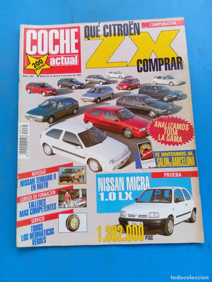Coches: COCHE ACTUAL. N&ordm; 262. A&Ntilde;O 1993. PRUEBA: NISSAN MICRA 1.0 LX. GRAN PREMIO DE JEREZ. SALON DE.... LEER