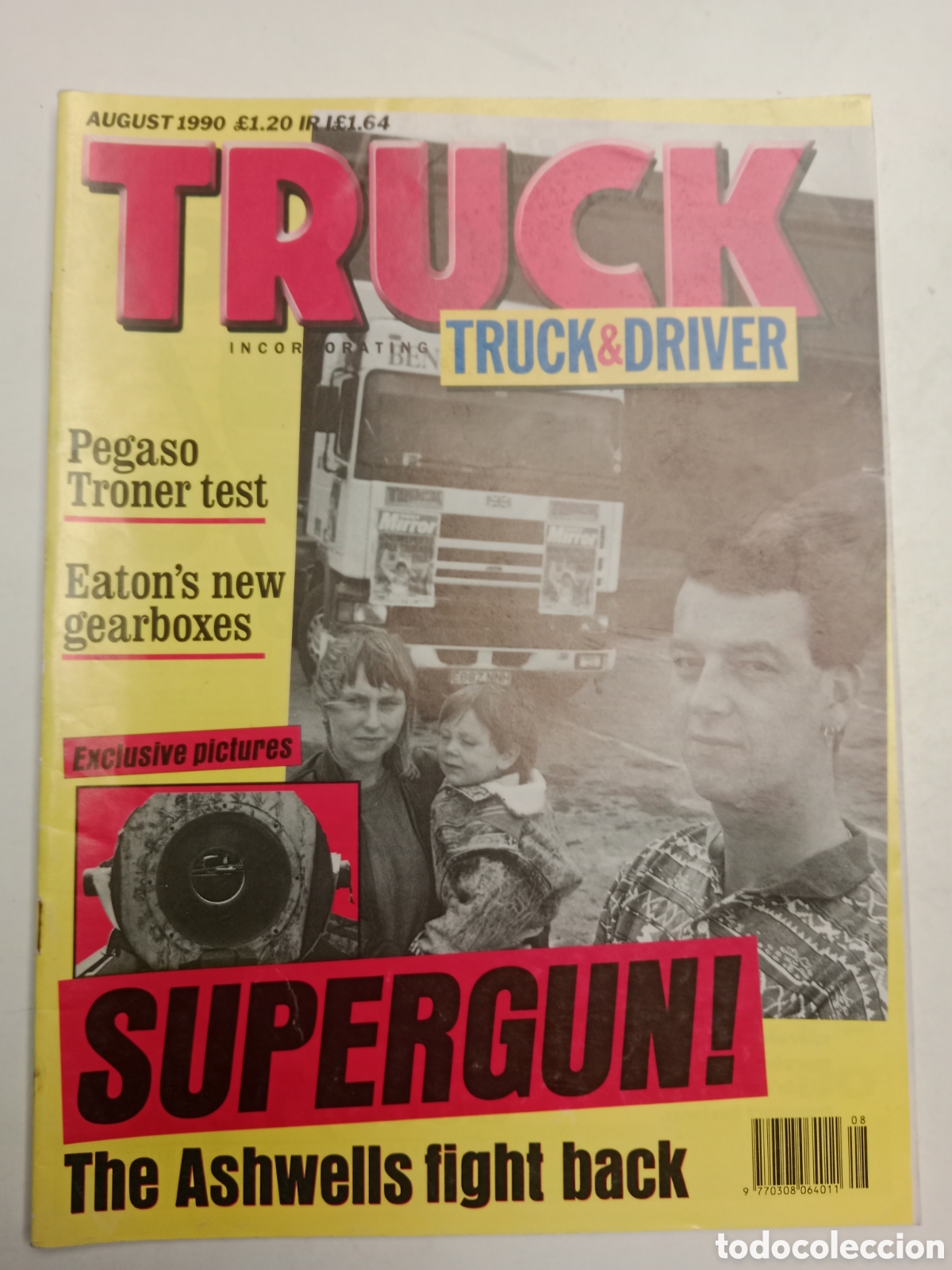 Coches: Revista truck agosto 1990 cami&oacute;n Pegaso troner