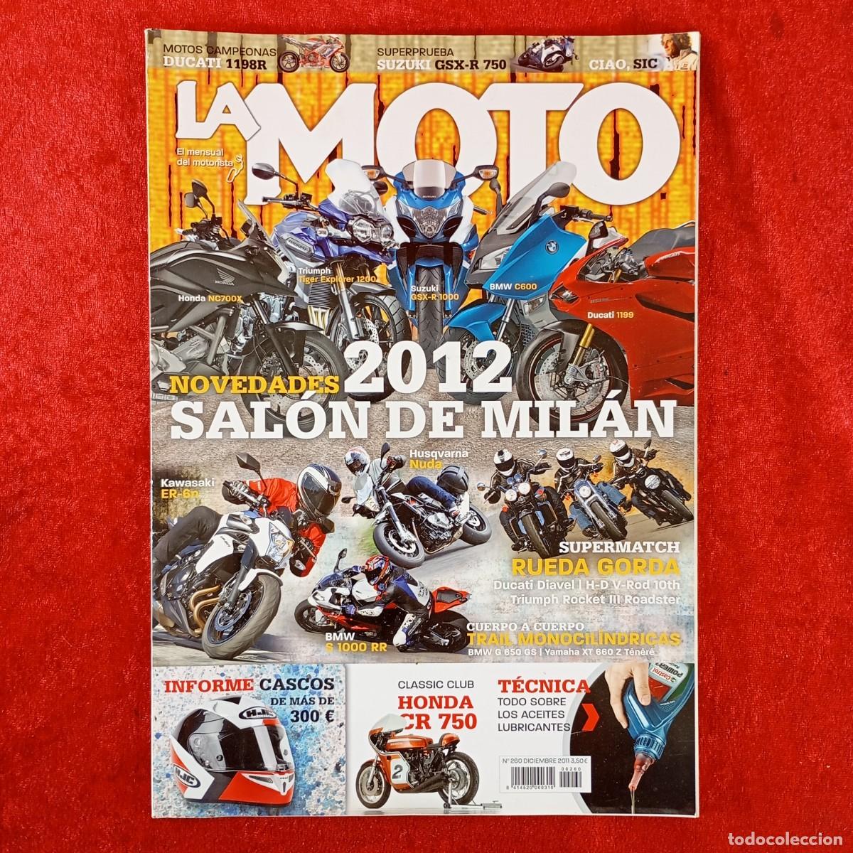 Coches: LA MOTO - EL MENSUAL DEL MOTORISTA - N&ordm; 260 - DICIEMBRE 2011 - REVISTA / 473