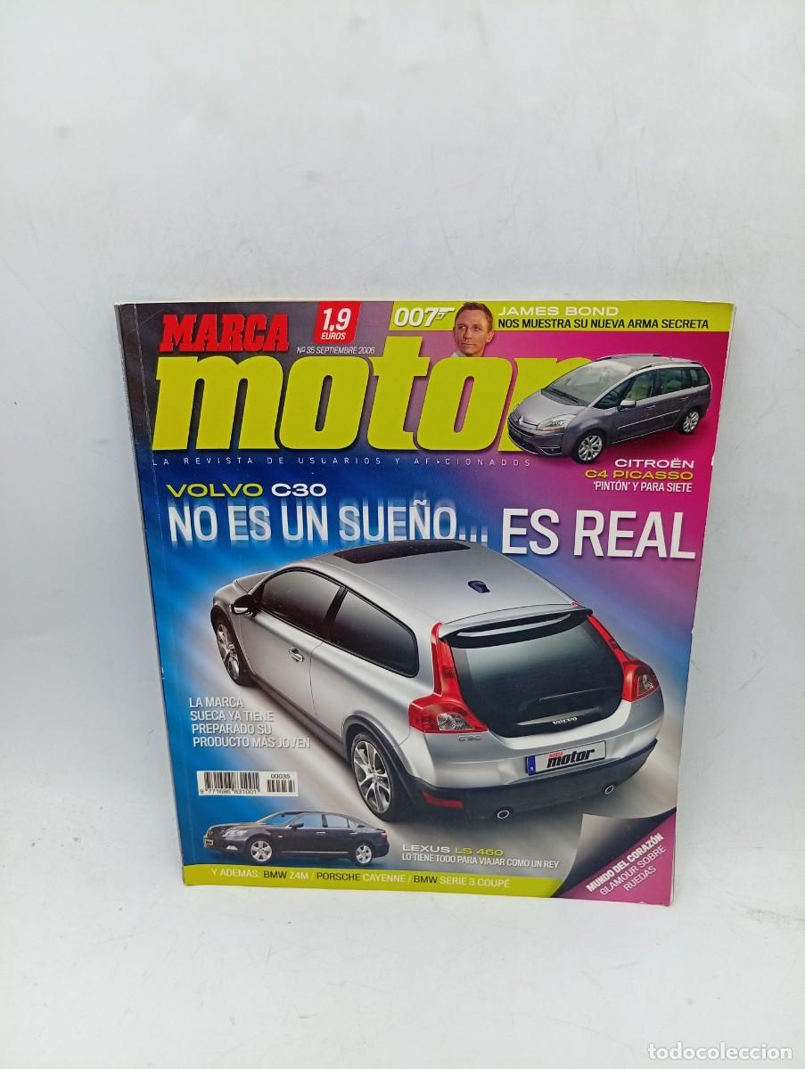 Coches: MARCA MOTOR. N&ordm; 35. A&Ntilde;O 2006. PRUEBA : DODGE CALIBER. VOLVO C30. BMW Z4M. PORSCHE CAYENNE..... LEER.