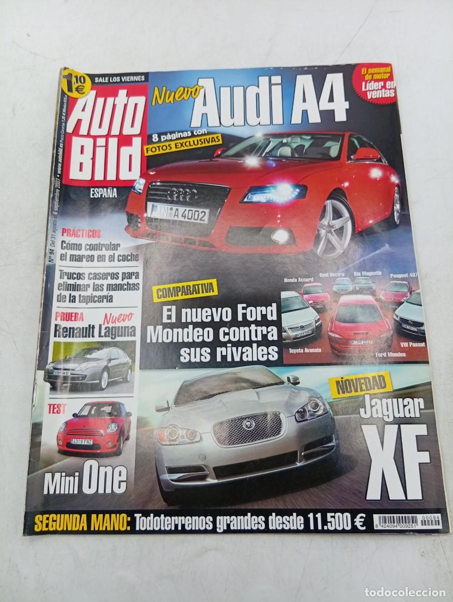 Coches: AUTO BILD. N&ordm; 94. A&Ntilde;O 2007. NUEVO AUDI A4. EL NUEVO FORD MONDEO CONTRA SUS RIVALES.... LEER