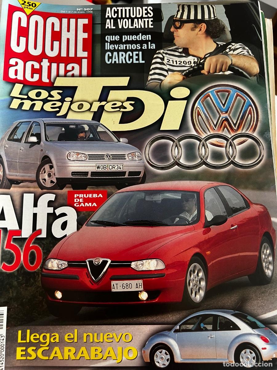 Coches: COCHE ACTUAL. N&deg; 507. ENERO 1998. LOS MEJORES TDI. ALFA 156. LLEGA EL NUEVO ESCARABAJO