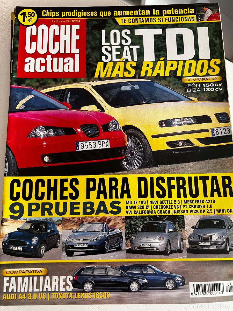 Coches: COCHE ACTUAL. N&ordm; 734. A&Ntilde;O 2002. LOS SEAT TDI M&Aacute;S R&Aacute;PIDOS. COMPARATIVA, LEON E IBIZA.