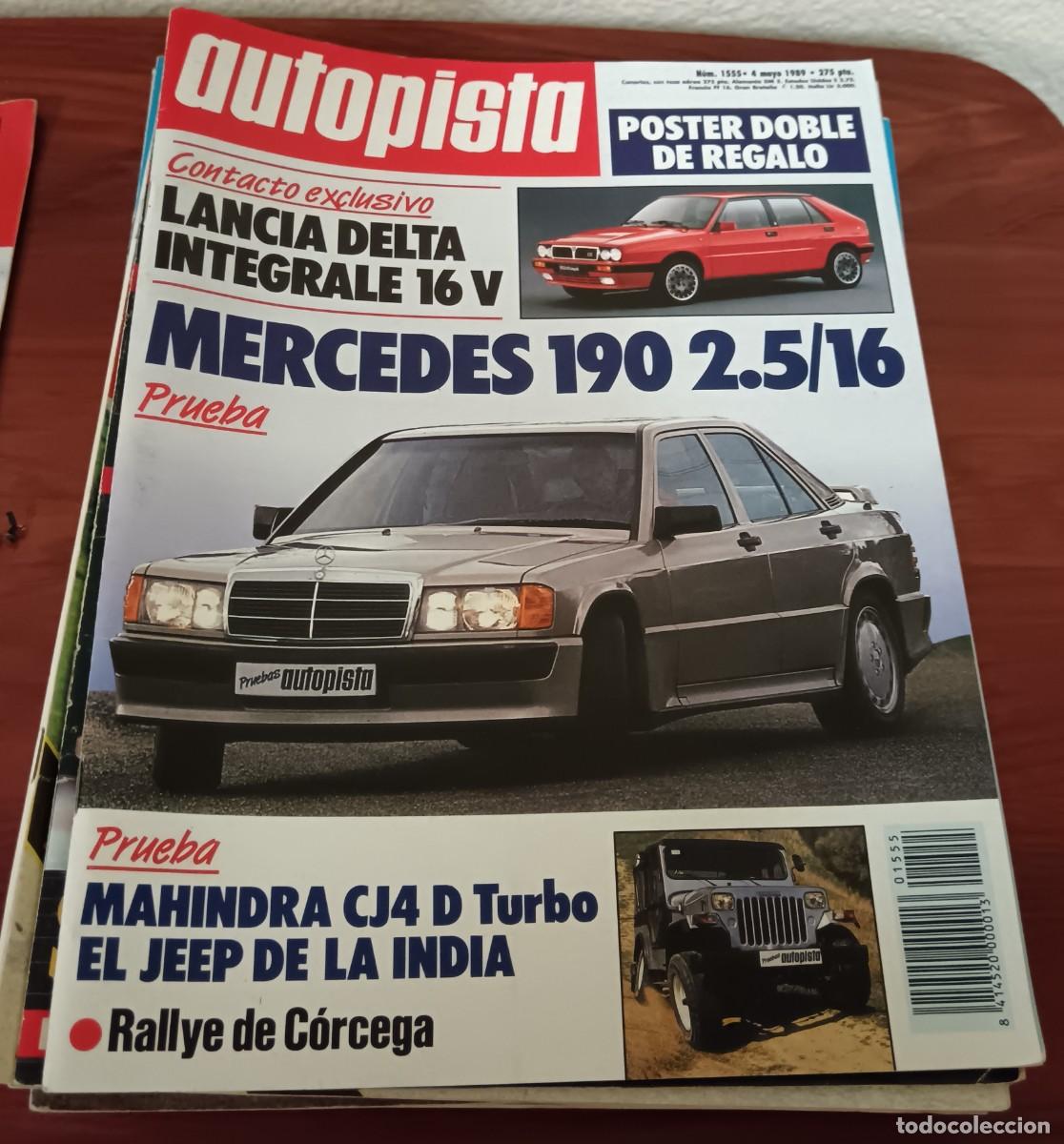 Coches: REVISTA AUTOPISTA N&ordm; 1555 4 MAYO 1989 EN PORTADA MERCEDES 190 2.5/16