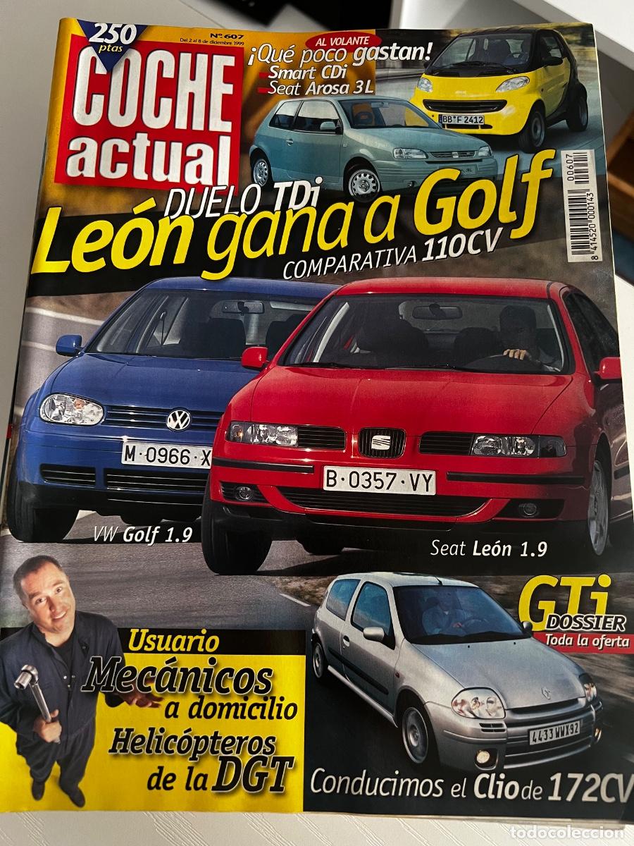 Coches: COCHE ACTUAL. N&ordm; 607. DICIEMBRE 1999. DUELO TDI . LEON GANA A GOLF. COMPARATIVA 110 CV. LEER.