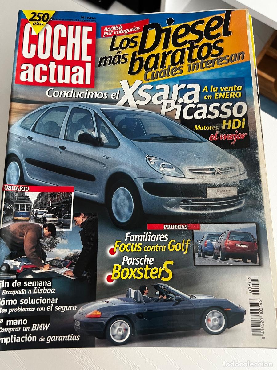 Coches: COCHE ACTUAL. N&deg; 606. NOVIEMBRE 1999. XSARA PICASSO. FOCUS CONTRA GOLF. PORSCHE BOXSTERS.