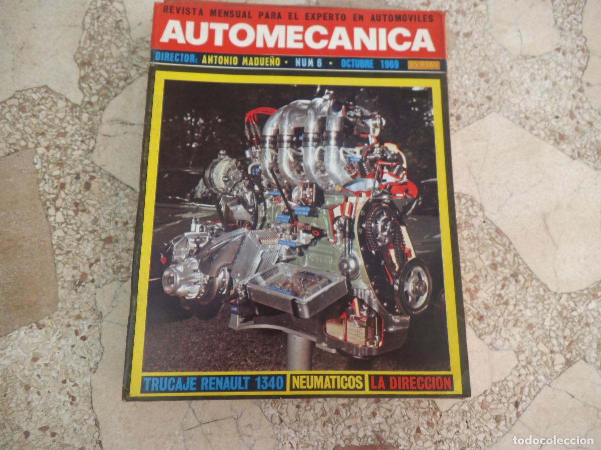 Coches: auto mecanica n&ordm; 6, 1969, trucaje renault 1340, la estabilidad, todo sobre los neumaticos,