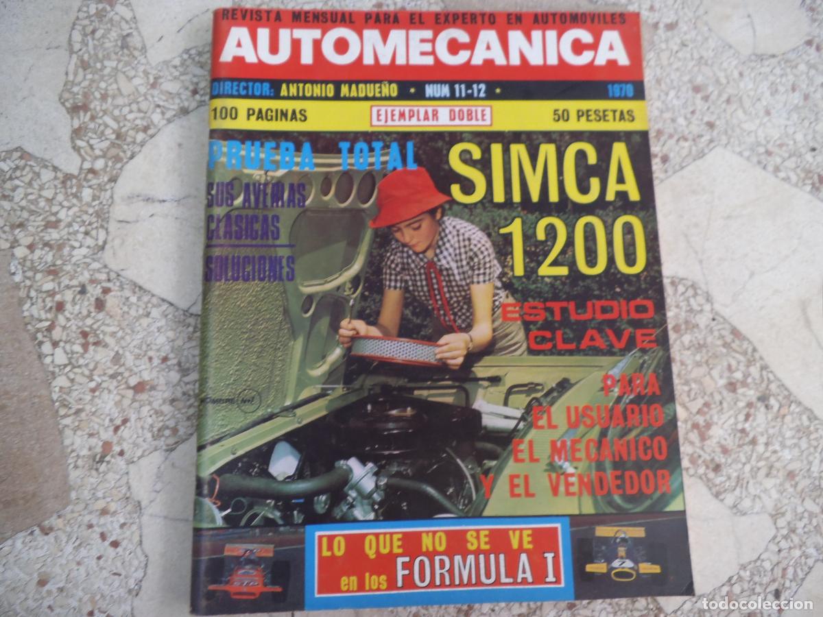 Coches: auto mecanica n&ordm; 11/12, doble, 1970, dossier prueba simca 1200, electronica aplicada al automovil,