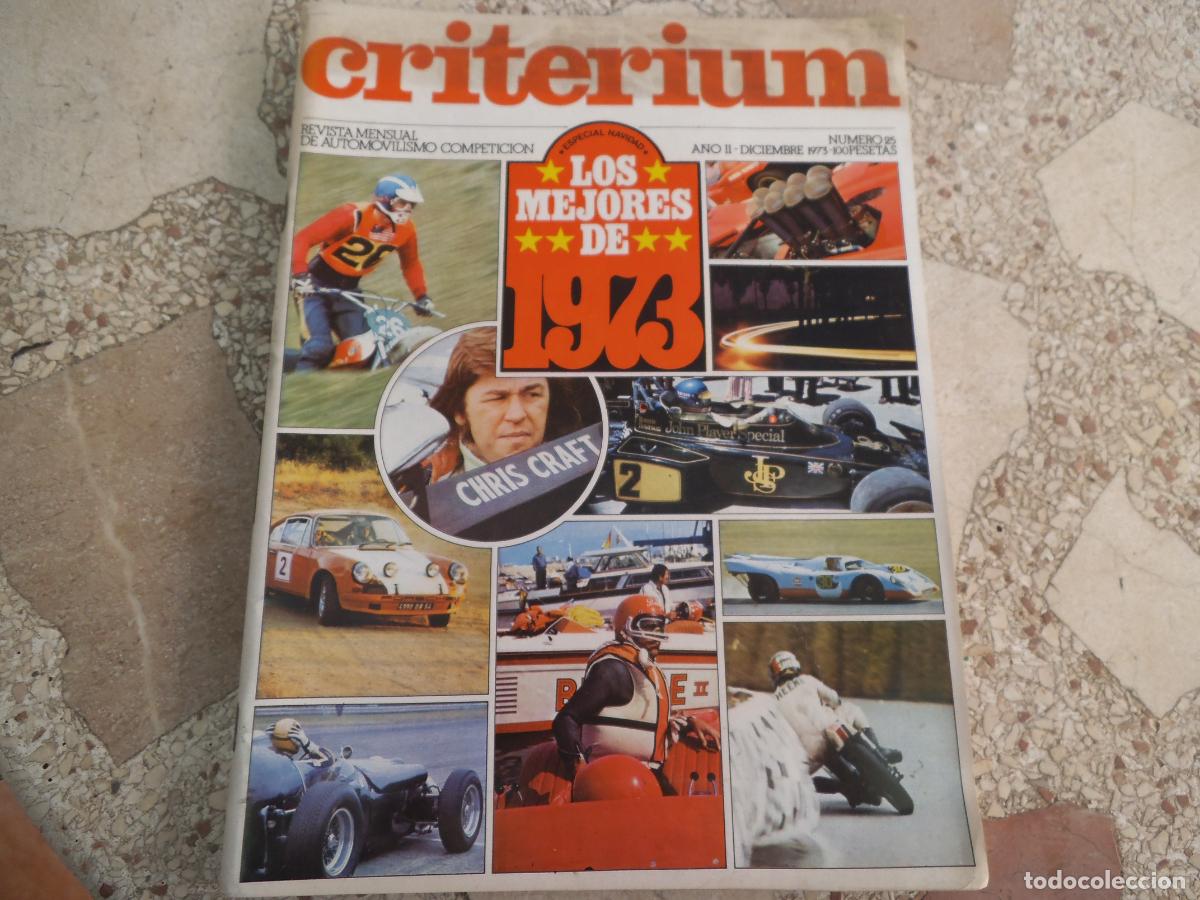 Coches: criterium n&ordm; 25, 1973, revista mensual de automovilismo competicion, los mejores del 1973