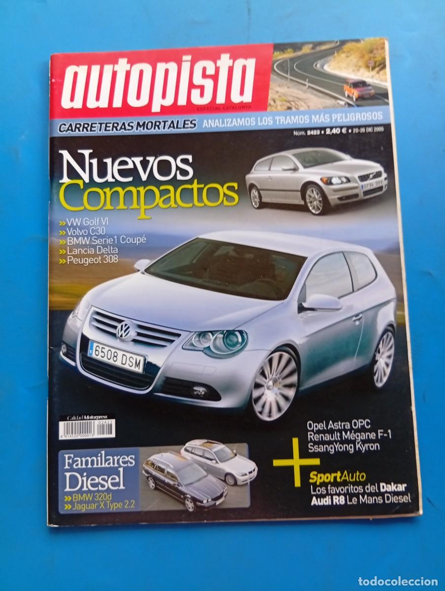 Coches: AUTOPISTA. N&ordm; 2423. A&Ntilde;O 2005. PRUEBA : MITSUBISHI GRANDIS 2.0 DI-D. OPEL ASTRA OPC. SSANG ..... LEER