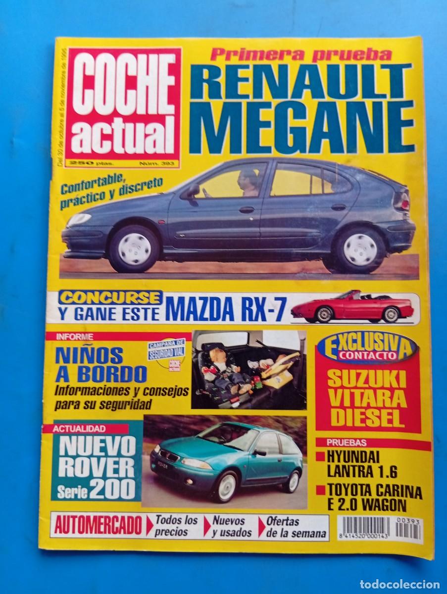 Coches: COCHE ACTUAL. N&ordm; 393. A&Ntilde;O 1995. PRUEBA: HYUNDAI LANTRA 1.6 GLS. TOYOTA CARINA E 2.0 WAGON. ES.. LEER