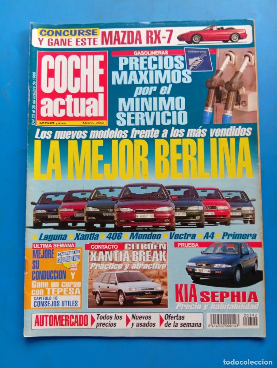 Coches: COCHE ACTUAL. N&ordm; 392. A&Ntilde;O 1995. PRU:KIA SEPHIA GTX.COMP AUDI A4 1.8, CITROEN XANTIA 2.0 16V S.. LEER